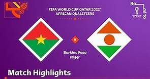 Burkina Faso v Niger | FIFA World Cup Qatar 2022 Qualifier | Match Highlights