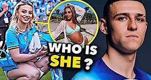 Who is Phil Foden Girlfriend?