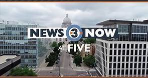 News 3 Now at Five: May 29, 2023