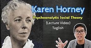 PSYCH Lecture | Karen HORNEY | Psychoanalytic Social Theory | Theories of Personality | Taglish