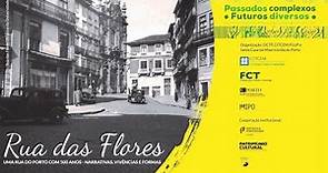 Rua das Flores. Uma rua do Porto com 500 anos – narrativas, vivências e formas