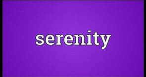 Serenity Meaning