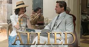 ALLIED - UN'OMBRA NASCOSTA con Brad Pitt e Marion Cotillard - Trailer italiano ufficiale