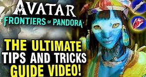 Avatar Frontiers of Pandora - The Ultimate Tips and Tricks Guide