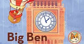 Big Ben - London, England - KeeKee's Fun Facts