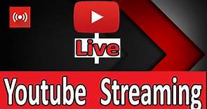 How To Live Stream On YouTube Complete Guide