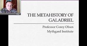 Unfinished Tales, Session 6 - The Metahistory Of Galadriel