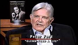 Peter Ford - Glenn Ford A Life - Part 2