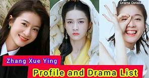 Zhang Xue Ying 张雪迎 | Double Love 2022 | Profile and Drama List | Biography