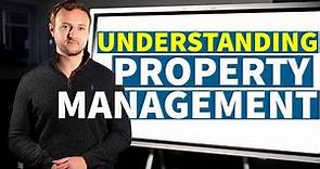 Understanding Property Management | Property investing for beginners | Jamie York