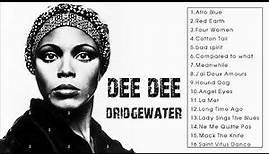 The Best of Dee Dee Bridgewater (Full Album)