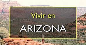 Arizona: Los 10 mejores lugares para vivir en Arizona, Estados Unidos.