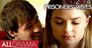 Prisoners' Wives | S02 EP04 | All Drama