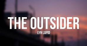 Lyn Lapid - The Outsider (Lyrics)