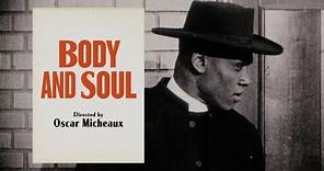Body and Soul 1925 - Directed by Oscar Micheaux, Paul Robeson, Marshall Rogers, Lawrence Chenault