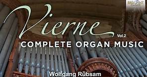 Vierne: Complete Organ Music vol.2