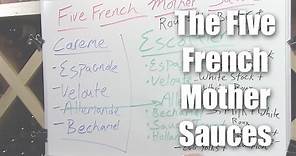 Understanding The Five French Mother Sauces - A Brief Overview
