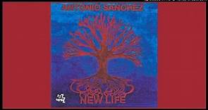 Antonio Sanchéz ► New Life [HQ Audio] 2013