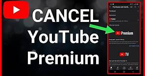 How To Cancel YouTube Premium Subscription Or Free Trial