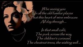 Billie Holiday - I'll be seeing you (with lyrics)