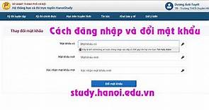 Cách đăng nhập và đổi mật khẩu tài khoản của học sinh trên Study.hanoi.edu.vn