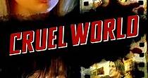 Cruel World - movie: where to watch streaming online