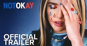NOT OKAY | Official Trailer | Searchlight Pictures