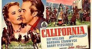 CALIFORNIA (1947) Theatrical Trailer - Barbara Stanwyck, Ray Milland, Barry Fitzgerald