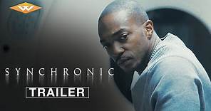 SYNCHRONIC (2020) Official Trailer | Anthony Mackie, Jamie Dornan Mind-bending Sci-fi