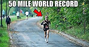 New 50 Mile World Record Is Crazy - Charlie Lawrence
