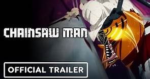 Chainsaw Man - Official Trailer (English Dub)