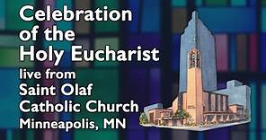 Saint Olaf Catholic Church - Daily Mass - April 20, 2023