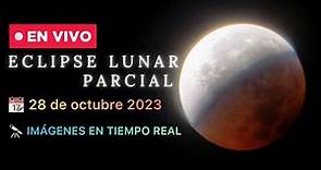 🔴EN VIVO | 🌓 ECLIPSE LUNAR PARCIAL 2023: imágenes & seguimiento con telescopio (28-octubre-2023)