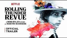 Rolling Thunder Revue: A Bob Dylan Story By Martin Scorsese | Trailer | Netflix