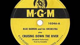 1949 HITS ARCHIVE: Cruising Down The River - Blue Barron (a #1 record)