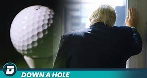 Down A Hole: The Missing Scenes Of Donald J. Trump's Fabulous World Of Golf