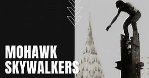 Mohawk Skywalkers