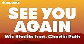 Wiz Khalifa feat. Charlie Puth - See You Again (Karaoke Version)
