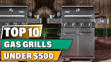 Best Gas Grills In 2022 - Top 10 Gas Grill Review