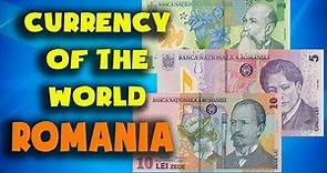 Currency of the world - Romania. Romanian leu. Romanian banknotes and romanian coins