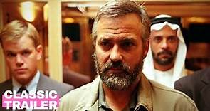 Syriana (2005) Official Trailer | George Clooney, Matt Damon| Alpha Classic Trailers
