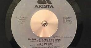 Jeff Perry "unforgettable person"