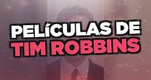 Las mejores películas de Tim Robbins