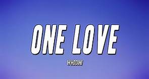 Whodini - One Love (Lyrics)