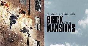 BRICK MANSIONS - Official Trailer - In Theaters April 25