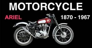 Ariel Motorcycle a History 1870 -1967