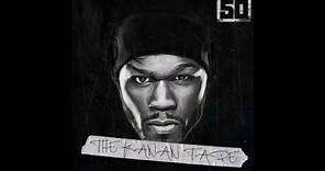 50 Cent - The Kanan Tape ( Full Mixtape ) NEW 2015