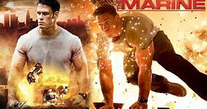 The Marine 2008 Movie || John Cena, Kelly Carlson, Robert Patrick || The Marine Movie Full Review HD