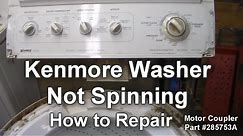 Kenmore Washer Not Spinning - How to Troubleshoot and Repair