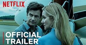 Ozark Season 3 | Official Trailer | Netflix